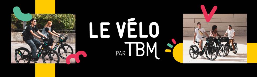 Le Vélo par TBM