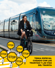 Tenga especial cuidado con los tranvías y las vías del tranvía